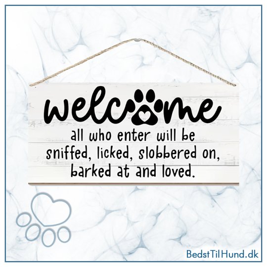Skilt, Welcome